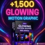 1500+ Glowing Motion Graphic Reels Bundle