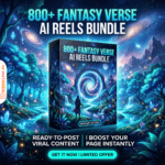 800+ Fantasy Verse AI Reels Bundle