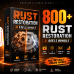 800+ Rust Restoration AI Reels Bundle