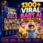 1300+ Viral Baby AI Reels Bundle